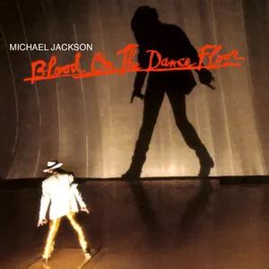 Blood On The Dance Floor De Michael Jackson En Coute Gratuite Et