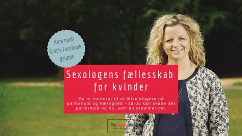 Sexolog Handler Det Kun Om Sex Det Handler Om Sex Og Meget Andet