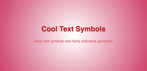 Cool text Symbols & generator Android App