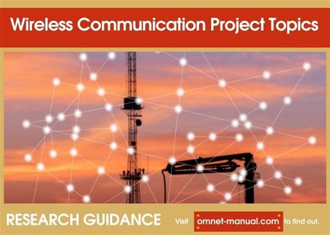 10+ Latest Wireless Communication Project Topics - Research Ideas