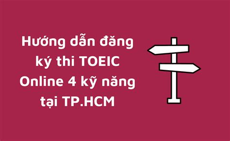 H Ng D N Ng K Thi Toeic Online K N Ng T I Tp Hcm