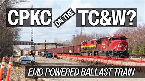 Cpkc On The Tc W Emd Powered Ballast Train Youtube