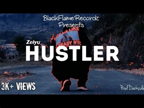 Zeiyu Hustler Official Music Video Shot By Garrixon Youtube Music