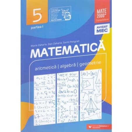 Matematica Aritmetica Algebra Geometrie Clasa A 5 A Partea I II