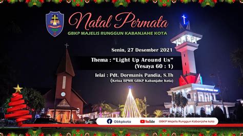 Natal Permata Gbkp Majelis Rg Kabanjahe Kota Youtube