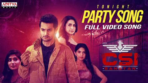 Tonight Party Song Full Video CSI Sanatan Aadi Sai Kumar Misha