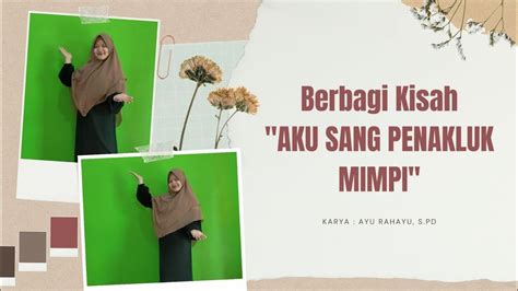 BERBAGI KISAH Ayra Sang Penakluk Mimpi YouTube