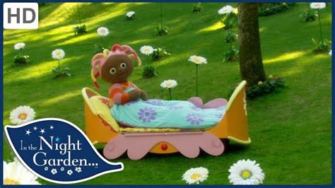 In The Night Garden 2 Hour Compilation With Igglepiggle Upsy Daisy And