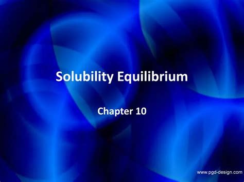 Ppt Solubility Equilibrium Powerpoint Presentation Free Download Id2740090