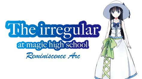 The Irregular at Magic High School: Reminiscence Arc | Movie fanart ...