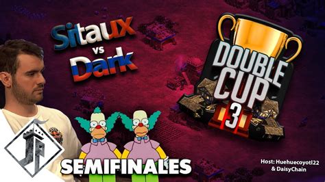 Double Cup Sitaux Vs Dark Semifinales Youtube