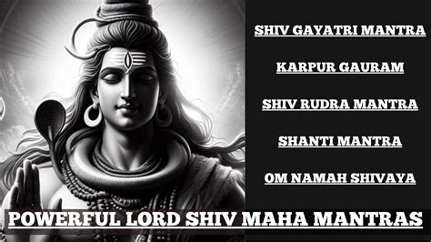 MOST POWERFUL SHIV MAHA MANTRAS Shiv Gayatri Mantra Karpur Gauram Om