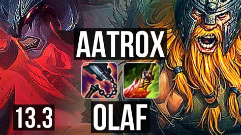 AATROX Vs OLAF TOP 3 5M Mastery 1300 Games Dominating EUW