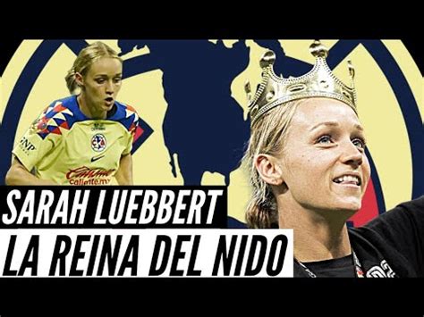 SARAH LUEBBERT AMÉRICA FEMENIL La HISTORIA de una de las GRANDES