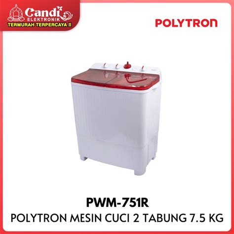 Jual POLYTRON Mesin Cuci Dua Tabung PWM 751R Kapasitas 7 5 Kg Shopee