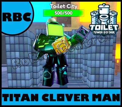 Titan Clover Man Ttd Cheap Roblox Toilet Tower Defence Unit Ebay