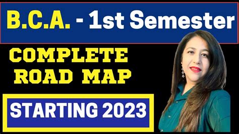 Roadmap For BCA Bachelor Of Computer Application Semester 1