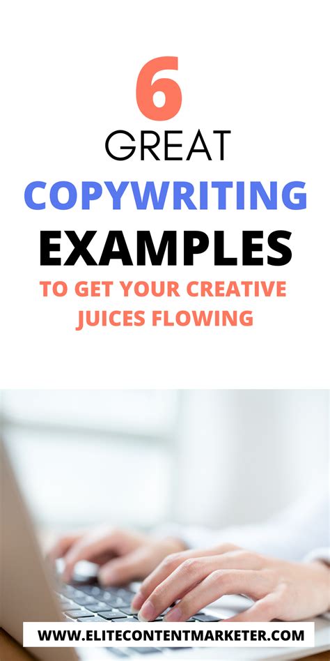 6 Great Copywriting Examples To Get Your Creative Juices Flowing