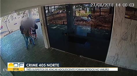 Polícia Prende Suspeitos De Agredir E Roubar Estudante Na 405 Norte