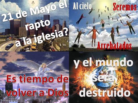 El 21 De Mayo 2011 Juzgamiento De Dios Y El Fin Del Mundo Reflexión