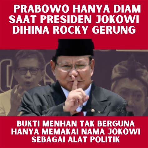 Prabowo Hanya Diam Saat Presiden Jokowi Dihina Rocky Gerung YouTube