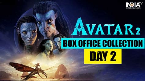 Avatar 2 Box Office Collection Day 2: James Cameron's film is a HIT in ...