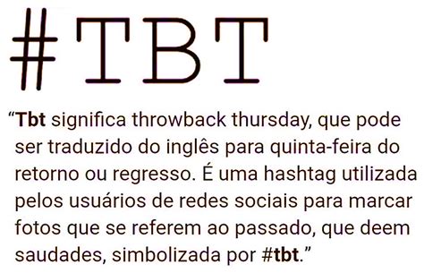 Significado De Tbt Guia Dos Significados