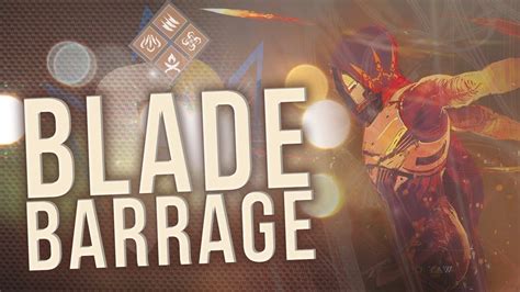 Blade Barrage New Hunter Super And Subclass Guide Destiny 2 Youtube