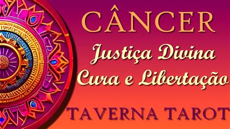 CÂncer 🦀🌊 •justiça Divina⚡️ Cura E Libertação💫• Cancer Youtube