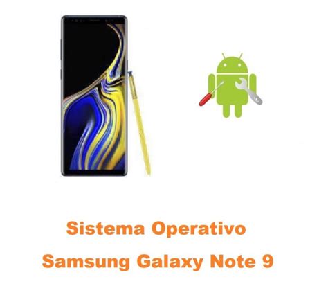 Sistema Operativo Samsung Galaxy Note 9 N960 N960f Sm N960f