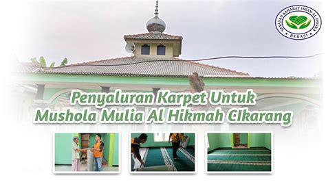 Penyaluran Karpet Untuk Mushola Al Hikmah Cikarang Youtube