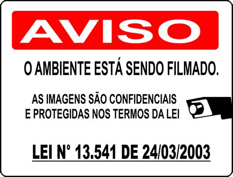 Placa Aviso O Ambiente Est Sendo Filmado Aafp Net Placa