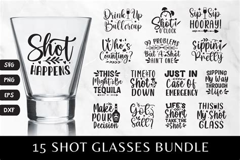 15 Shot Glass Sayings Svg Bundle Graphic By Sundiva Design · Creative Fabrica