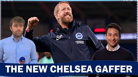 Fabrizio Romano Graham Potter To Chelsea Here We Go Youtube