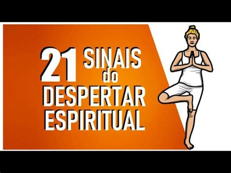 Sinais De Que Voc Est Passando Por Um Despertar Espiritual Youtube