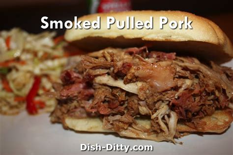 Smoked Pulled Pork Recipe Dish Ditty Recipes