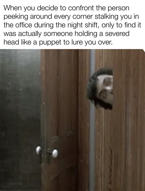 I knew the face looked like no one was really there : r/distressingmemes