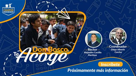 Don Bosco Te Acoge” Instituto Técnico Industrial Centro Don Bosco