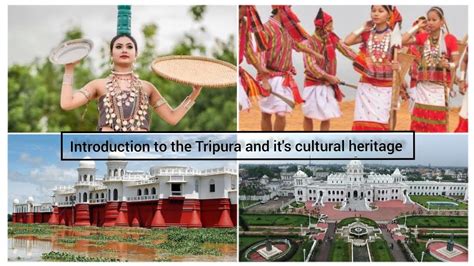 Introduction To The Tripura And It S Cultural Heritage Assignment