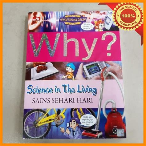 Jual Pkk Komik Why Science In The Living Sains Sehari Hari