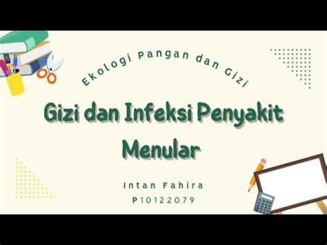 Gizi Dan Infeksi Penyakit Menular Ekologi Pangan Dan Gizi Youtube