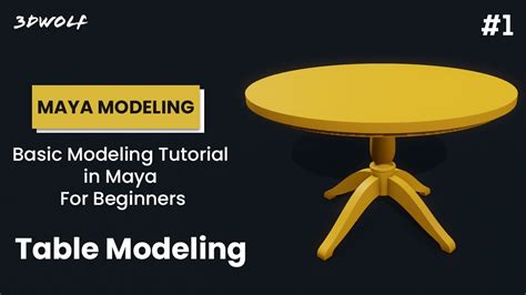 Maya Modeling Tutorial For Beginners 1 Table Modeling In Maya 2022