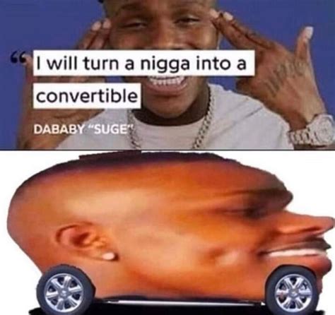 I Will Turn A N Into A Convertible Genius Lyric Messages Know Your Meme