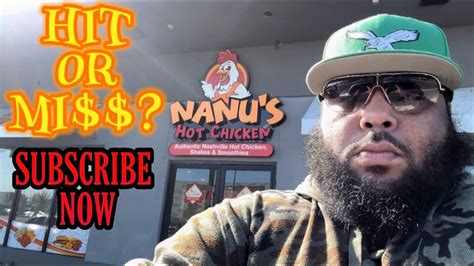 Trying Nanus Hot Chicken For The St Time Youtube