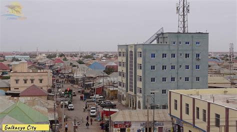 Galkao City Central Region Of Somalia Somali Safari Tours