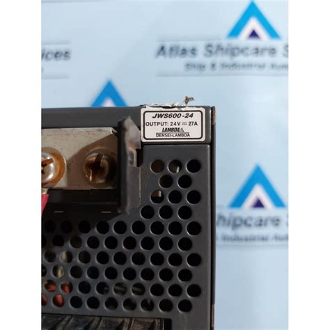 LAMBDA JWS600 24 SWITCHING POWER SUPPLY Atlas Shipcare Services