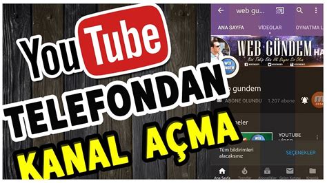 Telefondan Youtube Kanal Nasil A Ilir Youtube