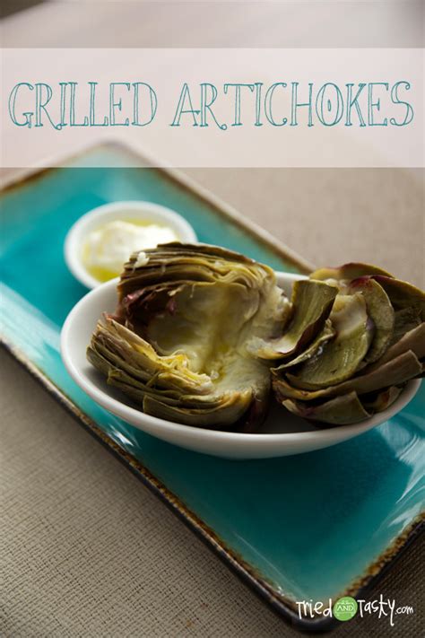 Grilled Artichokes - Tried and Tasty