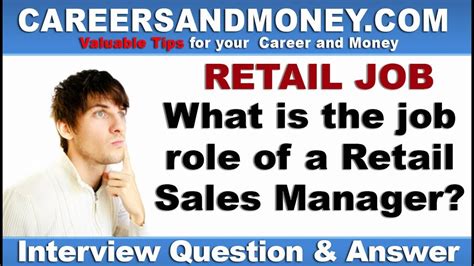 What Is The Job Role Of A Retail Sales Manager Retail Industry Job