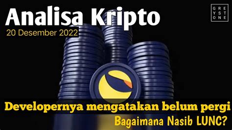 Analisa Kripto Belum Ditinggal Developer Nya Update Pergerakan Lunc